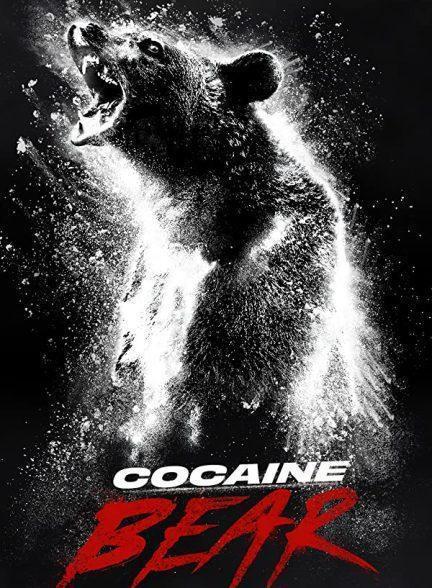 دانلود فیلم خرس کوکائینی (Cocaine Bear 2023)
