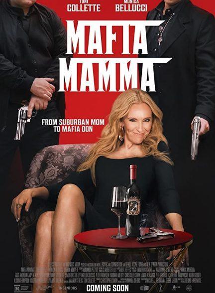 دانلود فیلم مادر مافیا (Mafia Mamma 2023)