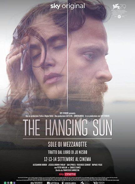 دانلود فیلم خورشید معلق (The Hanging Sun 2022)