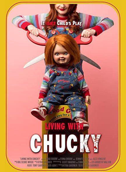 دانلود فیلم زندگی با چاکی (Living with Chucky 2022)